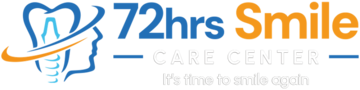 72hrs Smile Care Center